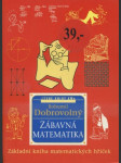 Zábavná matematika - základní kniha matematických hříček - náhled