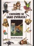 Chováme se jako zvířata? - náhled