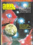 Magazín 2000 - Vesmír - Země - Lidé  1 / 95 - náhled