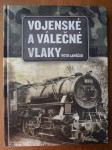 Vojenské a válečné vlaky - náhled