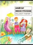 Krištof medzi prvokmi - náhled