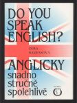 Do You speak English? - Anglicky snadno, stručně, spolehlivě - náhled