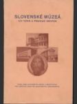 Slovenské múzeá ich vznik a prehľad zbierok - náhled