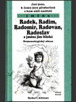 Jména Radek, Radim, Radomír, Radovan, Radoslav a jména jim blízká - náhled