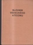 Slovník vedeckého ateizmu (veľký formát) - náhled