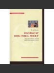Osobnost Dominika Pecky - náhled