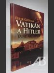 Vatikán a Hitler – Tajné archivy SS - náhled