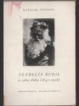 Katalog výstavy Vendelín Budil a jeho doba (1847-1928) - náhled