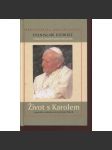 Život s Karolem (Jan Pavel II.) - náhled