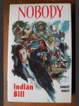 Nobody. 3, Indián Bill - náhled