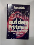 Gott auf dem Prüfstand - Die moderne Wissenschaft auf der Suche nach dem Schöpfer des Universums - náhled