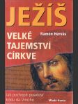 Ježíš - velké tajemství církve - náhled