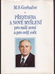 Přestavba a nové myšlení pro naši zemi a pro celý svět - náhled