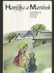 Hanýžka a Martínek - výbor z Baarovy trilogie Paní Komisarka, Osmačtyřicátníci a Lůsy - náhled