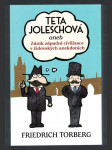 Teta Joleschová, aneb, Zánik západní civilizace v židovských anekdotách - náhled