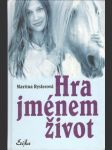 Hra jménem život - náhled