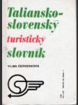 Taliansko - slovenský a slovensko - taliansky turistický slovník - náhled