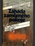 Záhada zamčeného pokoje - náhled