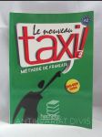Le nouveau taxi! Méthode de Francais - náhled