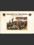 Den bitvy u Trutnova - Rakouské vítězství 27. 6. 1866 - náhled