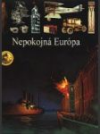 Nepokojná Európa - náhled