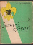 Junáci zpívají 2 - náhled