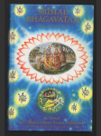 Śrīmad Bhāgavatam - s původními sanskrtskými texty, přepisem do latinského písma, českými synonymy, překlady a podrobnými výklady. Zpěv 1, Stvoření (díl první - kapitola 1-7) - náhled