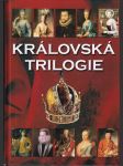 Královská trilogie - náhled