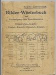 Deutsches Reich O.J. Bilder-Wörterbuch / Dreisprachen-Ausgabe: Deutsch-Russisch-Ukrainisch-Polnisch - náhled