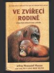 Ve zvířecí rodině - citový život zvířecích otců a mláďat - náhled