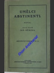 Umělci abstinenti - dědina jan - náhled