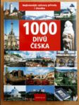 1000 divů Česka - nejkrásnější výtvory přírody i člověka - náhled