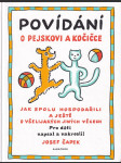 Povídání o pejskovi a kočičce, jak spolu hospodařili a ještě o všelijakých jiných věcech - náhled