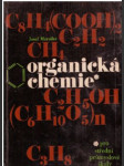 Organická chemie pro střední průmyslové školy nechemického zaměření. - náhled