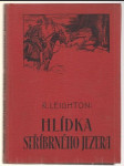 Hlídka Stříbrného jezera - náhled