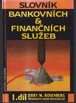 Slovník bankovních a finančních služeb 1.díl - náhled