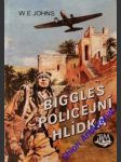 Biggles policejní hlídka - johns william earl - náhled