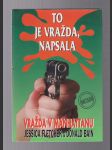 To je vražda, napsala - náhled