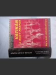 Vatikán a rudý prapor: zápas o duši východní Evropy: studie o vztahu římskokatolické církve a komunistických států - náhled