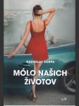 Mólo našich životov - náhled