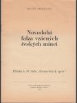 Novodobá falza vzácných českých mincí - Příloha k 35. číslu „Sběratelských zpráv“ - náhled