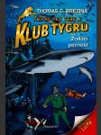 Klub tygrů - žraločí pevnost - náhled