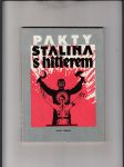 Pakty Stalina s Hitlerem (Výběr dokumentů z let 1939 a 1940) - náhled