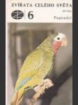 Zvířata celého světa - 6 - Papoušci - náhled
