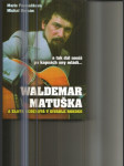 Waldemar Matuška a zlatá šedesátá v Divadle Rokoko - náhled