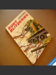 RUDÝ BLITZKRIEG sovětská tanková vojska v Polsku 1939 Magnuski J. 1996 - náhled