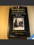 Photography in america - the formative years 1839 - 1900 welling w. 78 - náhled