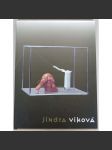 Jindra Viková [Frechen, Bechyně, Brno, Karlovy Vary, Praha, březen 1997 - září 1998] [keramika; plastiky; sochy; sochařství; současné umění] - náhled