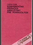 Konverzačná príručka angličtiny pre pokročilých - náhled