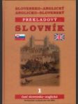 Slovensko-anglický a Anglicko-slovenský prekladový slovník I. - II. - náhled